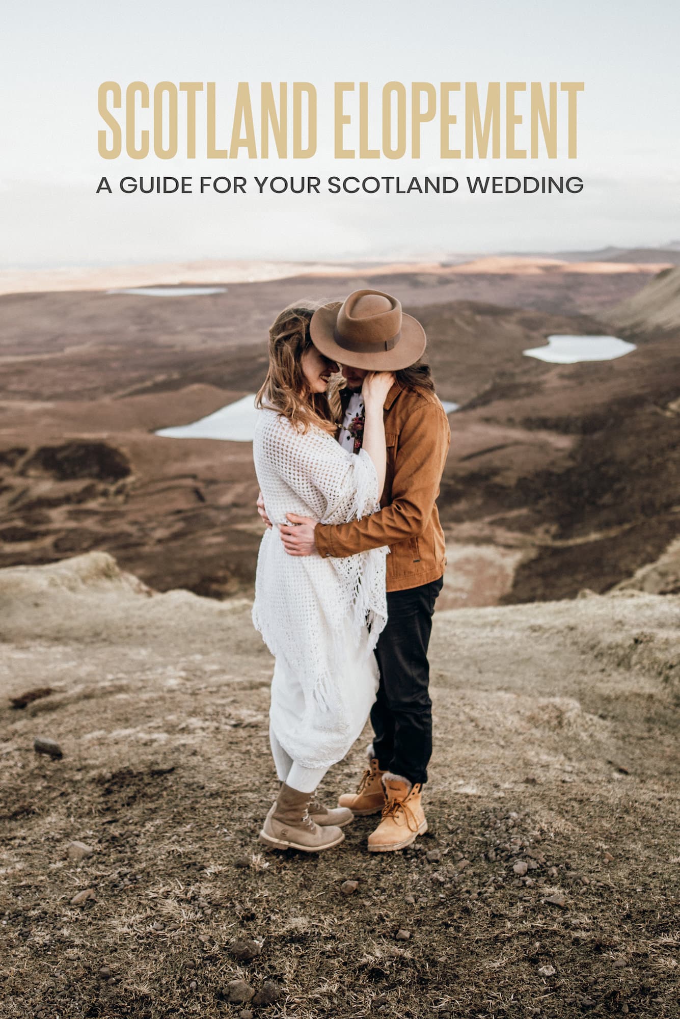 Scotland Elopement Guide